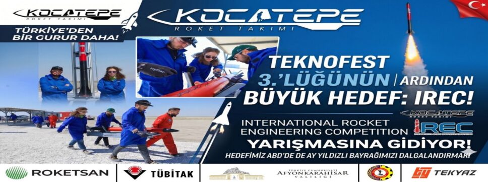 Kocatepe Roket Takımı ABD’de Yapılacak Olan IREC Yarışmasına Gidiyor